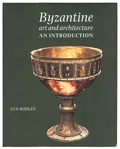 Byzantine Art and Architecture