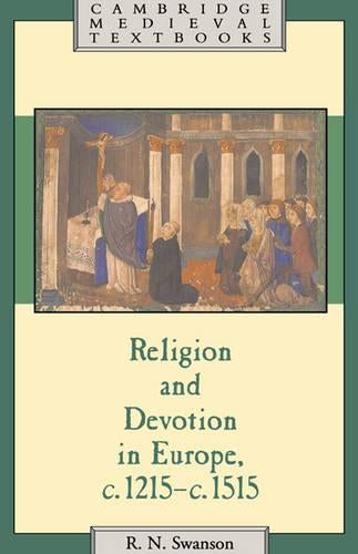 Religion and Devotion in Europe, c.1215 c.1515