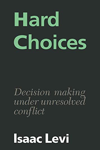 Hard Choices