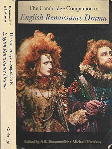 The Cambridge Companion to English Renaissance Drama