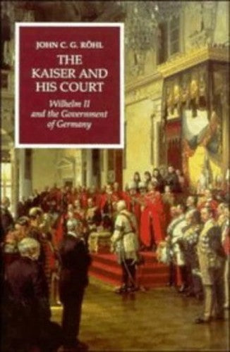 The Kaiser and his Court