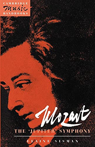 Mozart: The 'Jupiter' Symphony