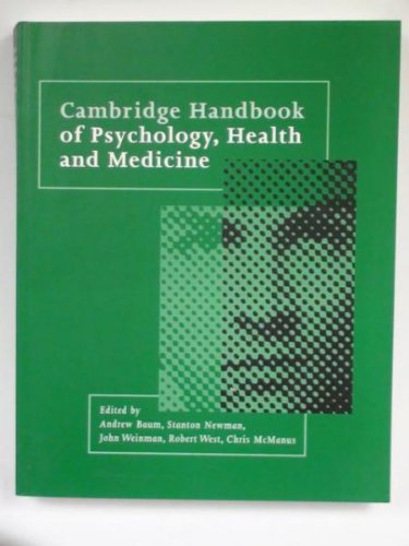 Cambridge Handbook of Psychology, Health and Medicine