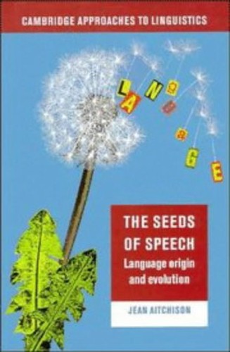 The Seeds of Speech