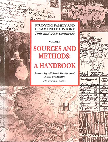 Studying Family and Community History: Volume 4, Sources and Methods for Family and Community Historians
