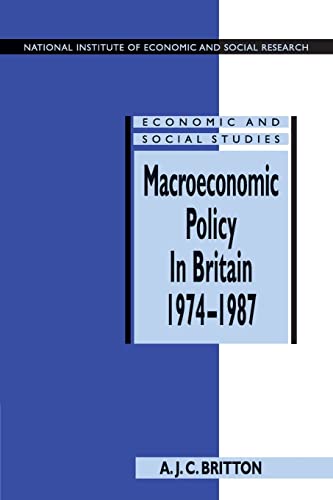 Macroeconomic Policy in Britain 19741987