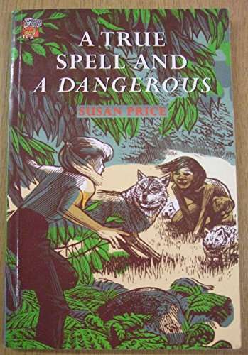 A True Spell and a Dangerous