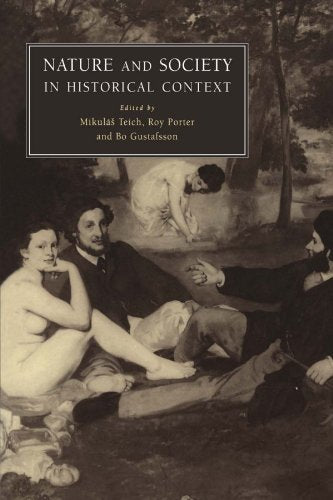 Nature and Society in Historical Context