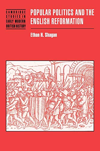 Popular Politics and the English Reformation