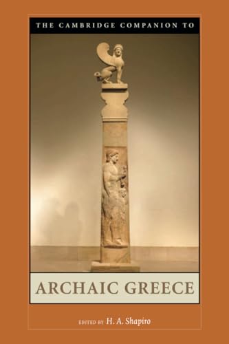 The Cambridge Companion to Archaic Greece