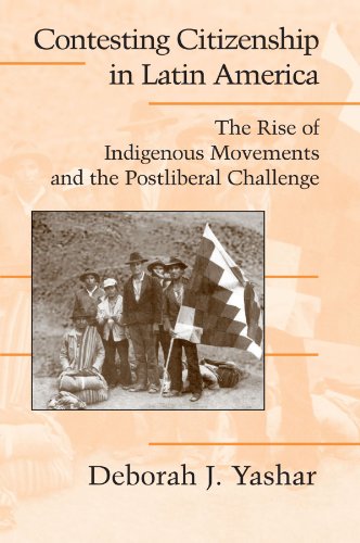 Contesting Citizenship in Latin America