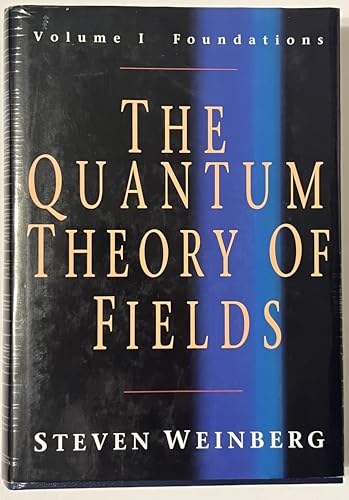 The Quantum Theory of Fields