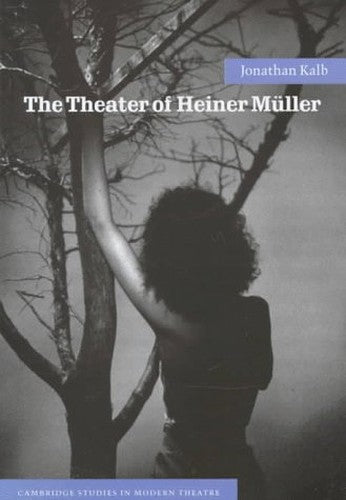 The Theater of Heiner Muller