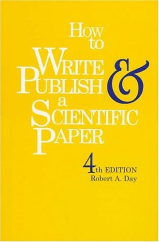 How to Write and Publish a Scientific Paper