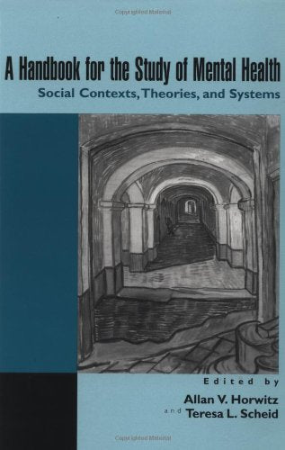 A Handbook for the Study of Mental Health