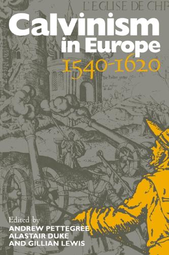 Calvinism in Europe, 15401620
