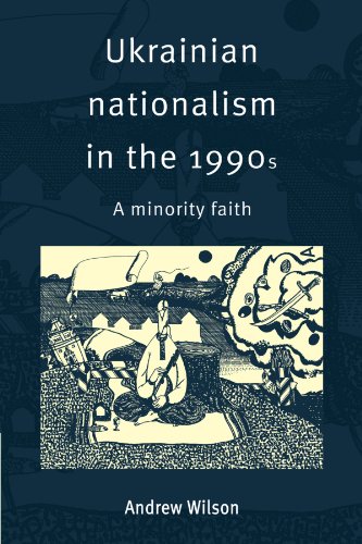 Ukrainian Nationalism in the 1990s