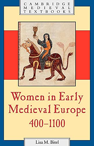 Women in Early Medieval Europe, 4001100