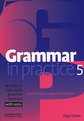 Grammar in Practice 5