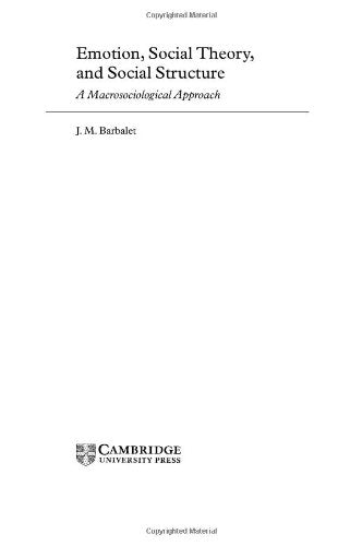 Emotion, Social Theory, and Social Structure