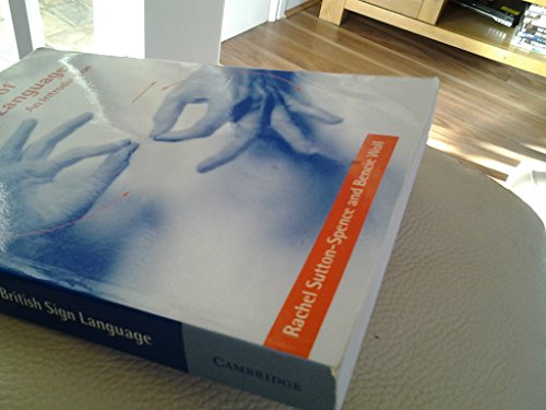 The Linguistics of British Sign Language