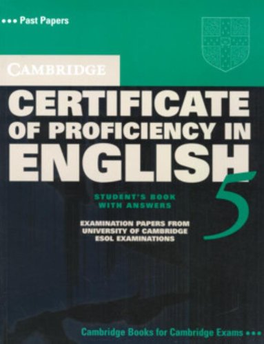 Cambridge Certificate of Proficiency in English 5 Student's Book with Answers