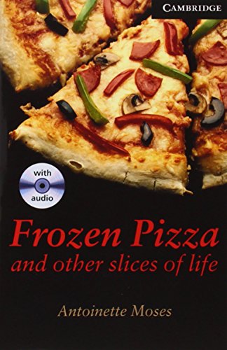 Frozen Pizza and Other Slices of Life Level 6 Book with Audio CDs (3) Pack