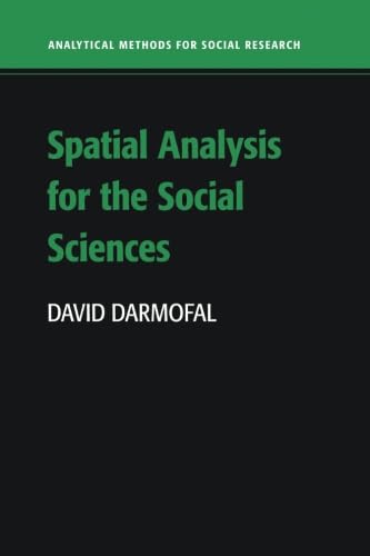 Spatial Analysis for the Social Sciences