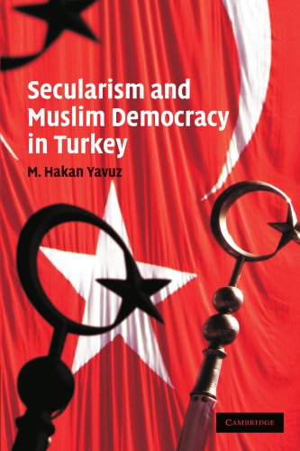 Secularism and Muslim Democracy in Turkey