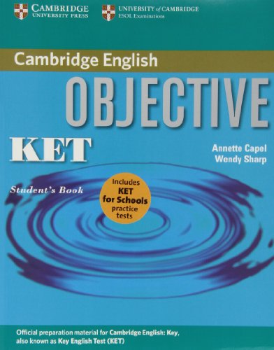 Objective KET Pack (Student's Book and KET for Schools Practice Test Booklet without answers with Audio CD)