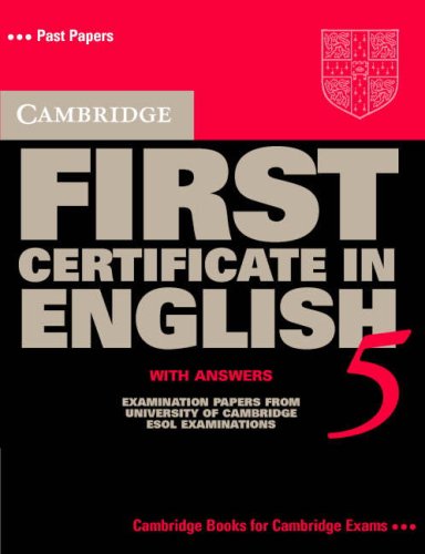 Cambridge First Certificate in English 5 Student's Book with answers