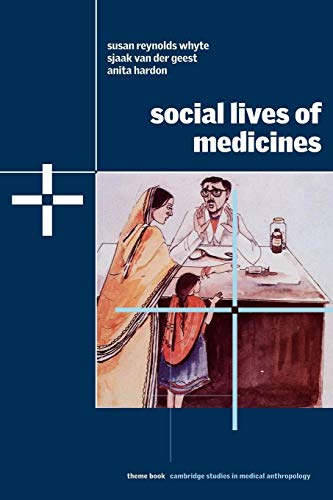 Social Lives of Medicines