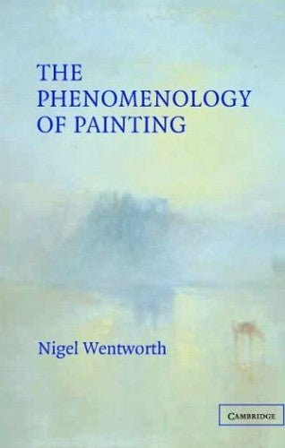 The Phenomenology of Painting