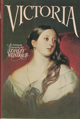 Weintraub Stanley : Victoria: an Intimate Biography (Hbk)