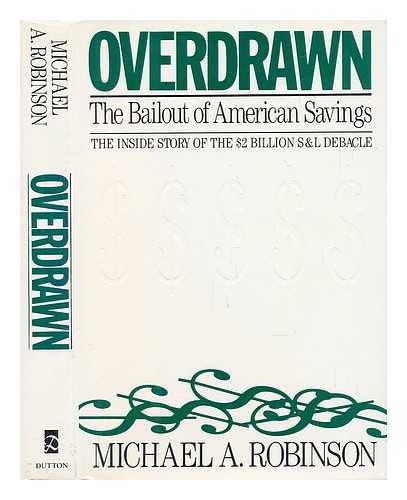 Robinson Michael A. : Overdrawn (Hbk)