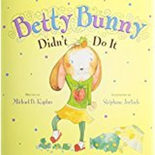 Betty Bunny Didn't Do It