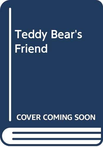 Rylands Ljiljana : Teddy Bear'S Friend (Hbk)