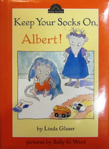 Glaser Linda : Keep Your Socks on Albert