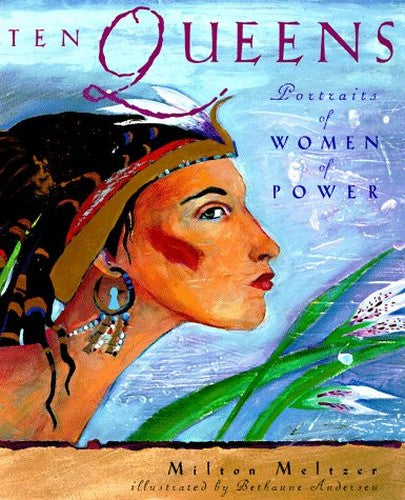Ten Queens: Portraits of Women