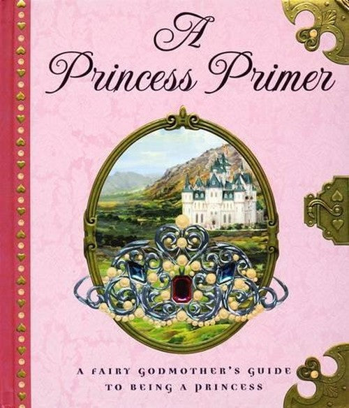 The Princess Primer