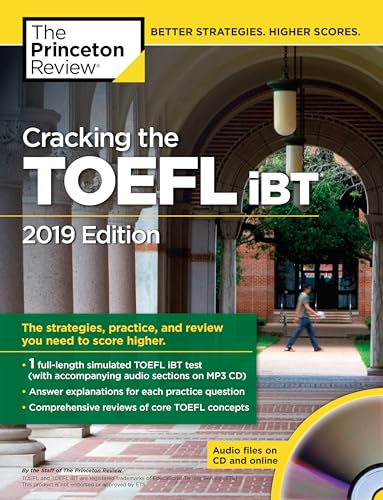 Cracking the TOEFL iBT with Audio CD, 2019 Edition