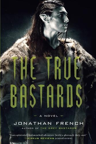The True Bastards