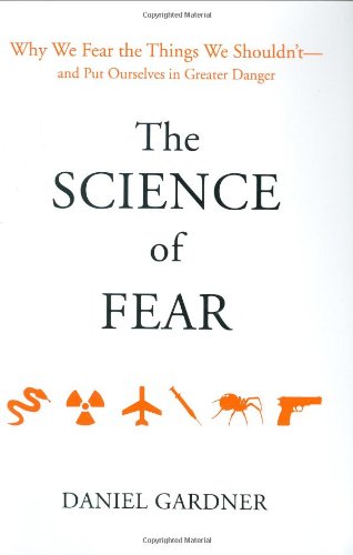 The Science of Fear