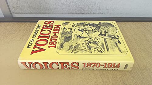 Voices, 1870-1914