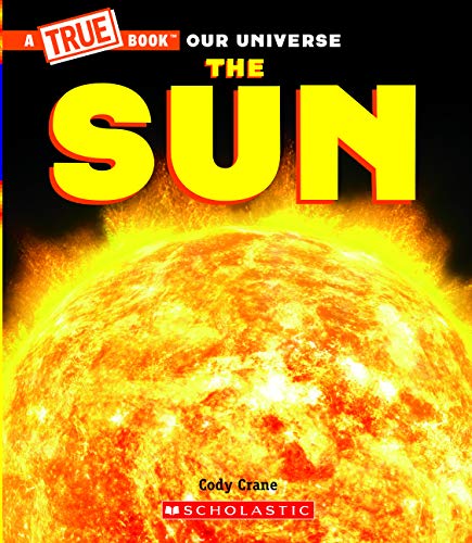 The Sun (a True Book)