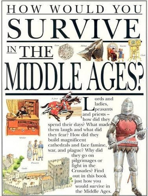 How You Survive in the Middle Ages
