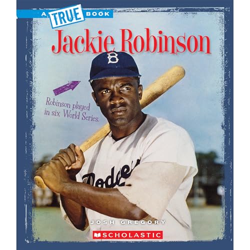 Jackie Robinson (a True Book: Biographies)