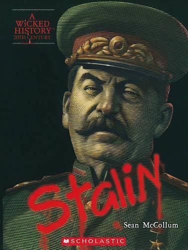 Wicked History: Joseph Stalin
