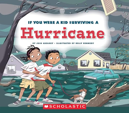 If You Were a Kid Surviving a Hurricane (If You Were a Kid)