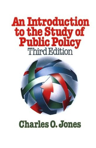 An Introduction to the Study of Public Policy